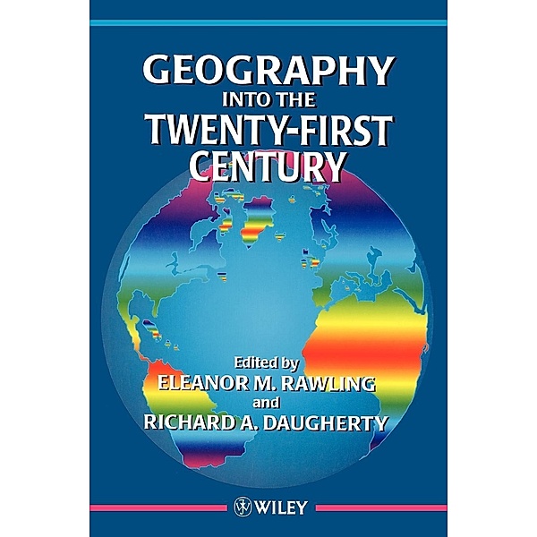 Geography into the Twenty-First Century, Rawling