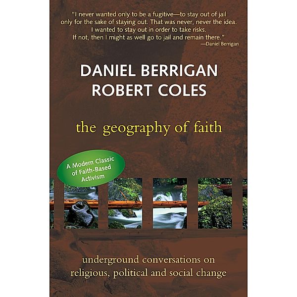 Geography of Faith, Robert Coles, S. J. Berrigan