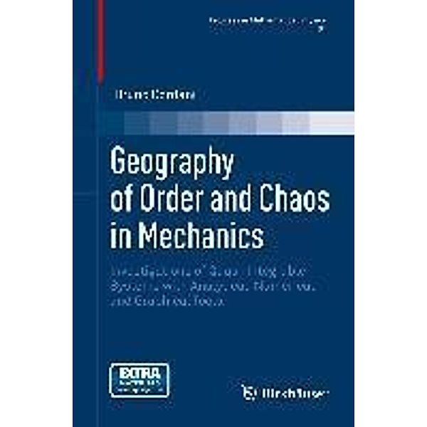 Geography of Order and Chaos in Mechanics / Progress in Mathematical Physics Bd.64, Bruno Cordani