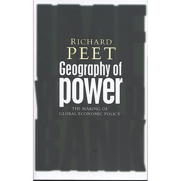 Geography of Power, Richard Peet