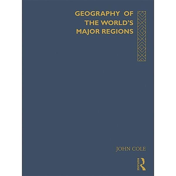 Geography of the World's Major Regions, John Cole