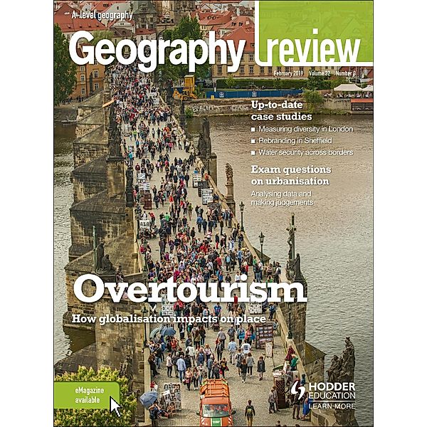 Geography Review Magazine Volume 32, 2018/19 Issue 3, Hodder Education Magazines