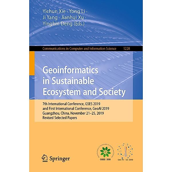 Geoinformatics in Sustainable Ecosystem and Society / Communications in Computer and Information Science Bd.1228