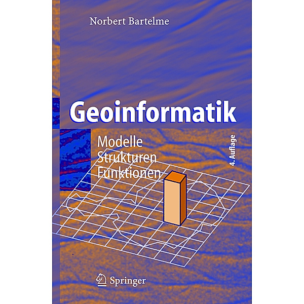 Geoinformatik, Norbert Bartelme