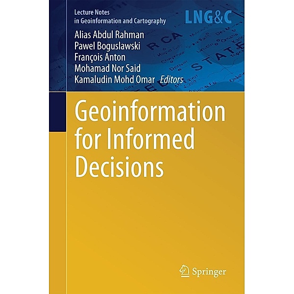 Geoinformation for Informed Decisions / Lecture Notes in Geoinformation and Cartography