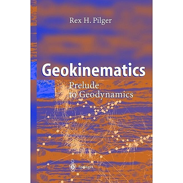 Geokinematics, Rex H. Pilger