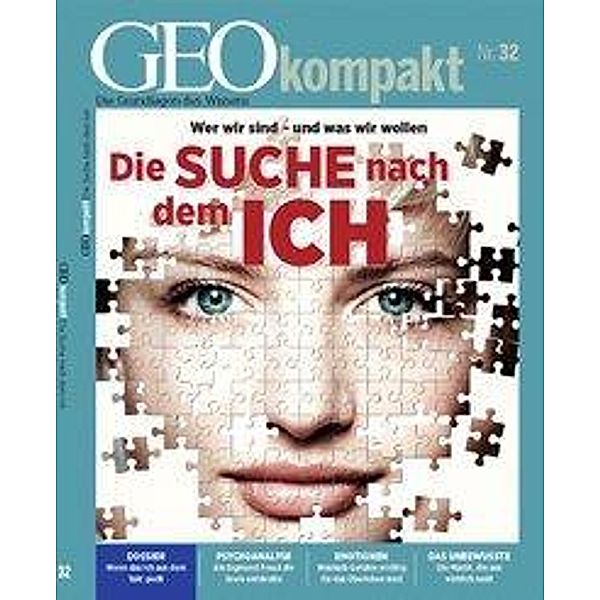 GEOkompakt / GEOkompakt 32/2012 - Die Suche nach dem Ich