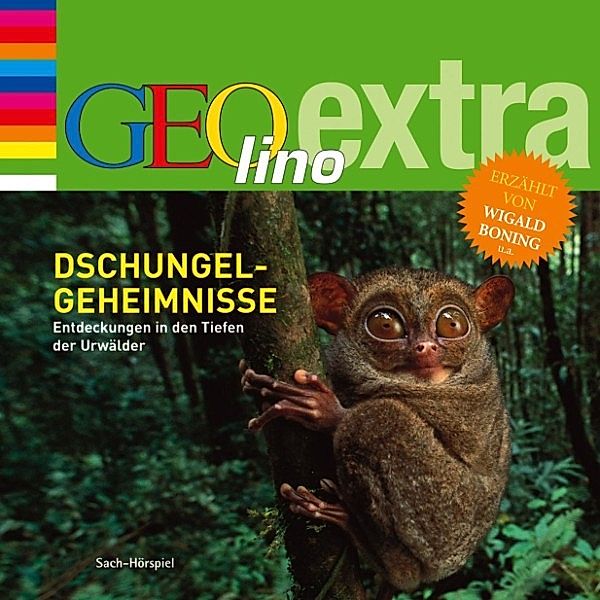 GEOlino extra - Dschungel-Geheimnisse - Entdeckungen in den Tiefen der Urwälder, Martin Nusch
