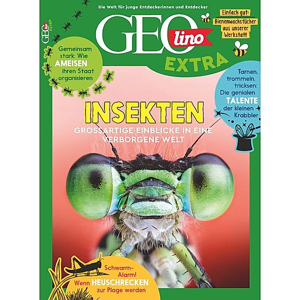 GEOlino Extra / GEOlino extra 101/2023 - Insekten, Juliane van Treeck