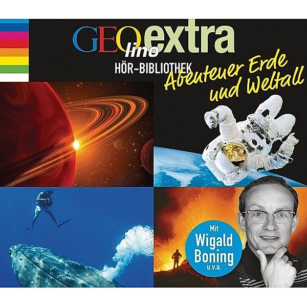 GEOlino extra Hör-Bibliothek - Abenteuer Erde und Weltall,4 Audio-CDs, Martin Nusch