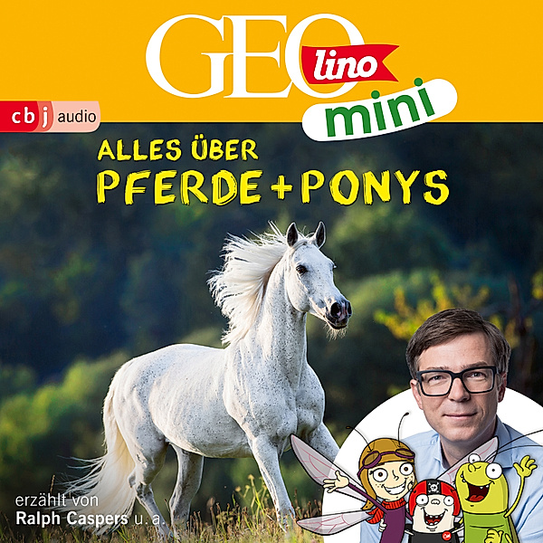 GEOlino mini - 2 - Alles über Pferde und Ponys, Roland Griem, Oliver Versch, Eva Dax, Jana Ronte-Versch, Heiko Kammerhoff