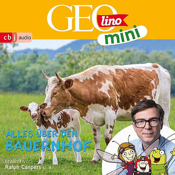 GEOLINO MINI - 6 - GEOLINO MINI: Alles über den Bauernhof, Roland Griem, Oliver Versch, Eva Dax, Jana Ronte-Versch, Heiko Kammerhoff