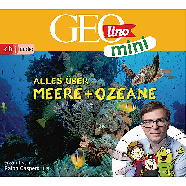 GEOLINO MINI: Alles über Meere und Ozeane,1 Audio-CD, Eva Dax, Heiko Kammerhoff, Oliver Versch, Roland Griem, Jana Ronte-Versch