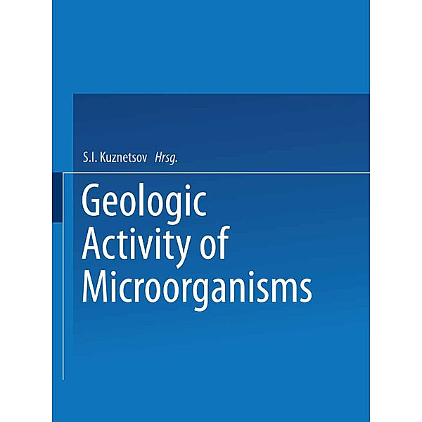 Geologic Activity of Microorganisms