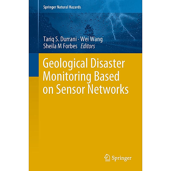 Geological Disaster Monitoring Based on Sensor Networks