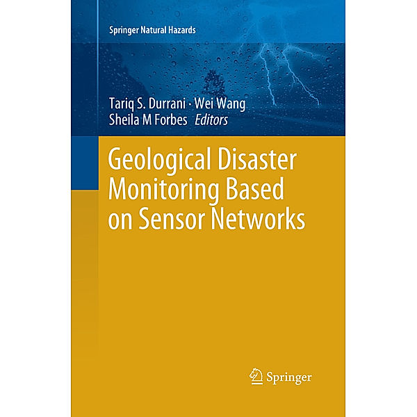 Geological Disaster Monitoring Based on Sensor Networks