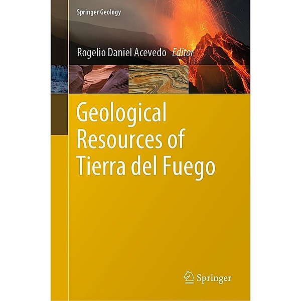 Geological Resources of Tierra del Fuego / Springer Geology