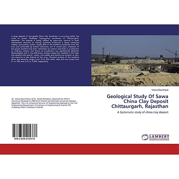 Geological Study Of Sawa China Clay Deposit Chittaurgarh, Rajasthan, Veena Baunthiyal