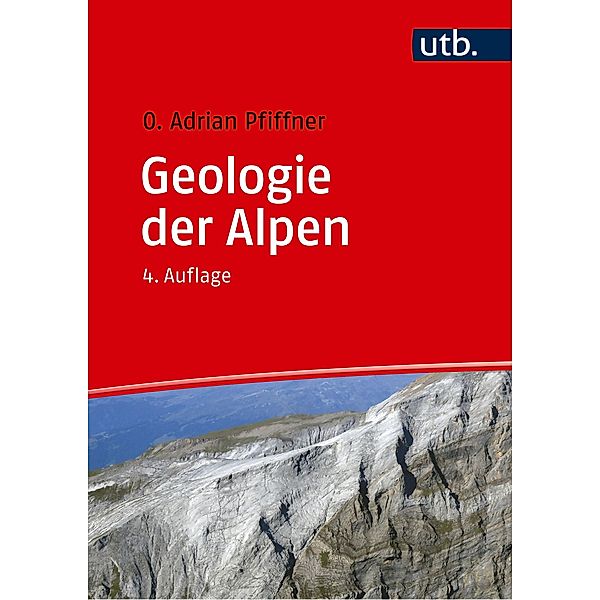 Geologie der Alpen, O. Adrian Pfiffner