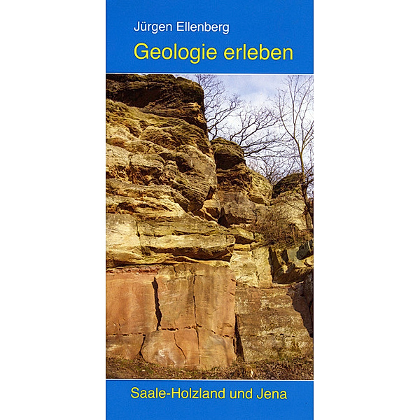 Geologie erleben, Jürgen Ellenberg