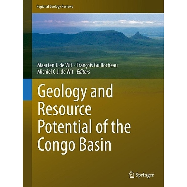 Geology and Resource Potential of the Congo Basin / Regional Geology Reviews