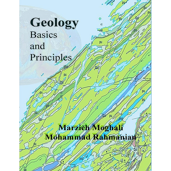 Geology Basics and Principles, Marzieh Moghali, Mohammad Rahmanian