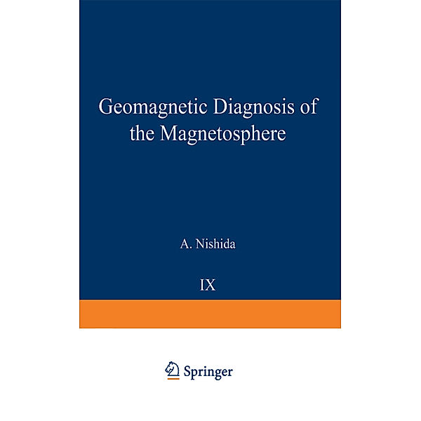Geomagnetic Diagnosis of the Magnetosphere, A. Nishida