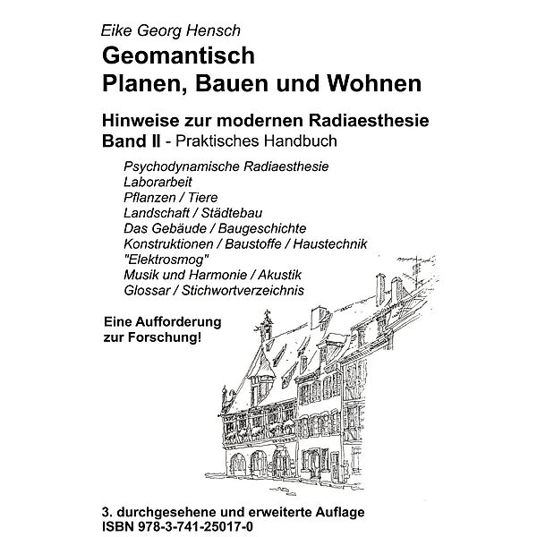 Geomantisch Planen, Bauen und Wohnen, Band II, Eike Georg Hensch