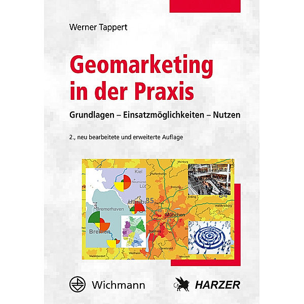 Geomarketing in der Praxis, Werner Tappert