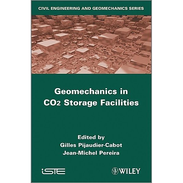 Geomechanics in CO2 Storage Facilities, Gilles Pijaudier-Cabot, Jean-Michel Pereira