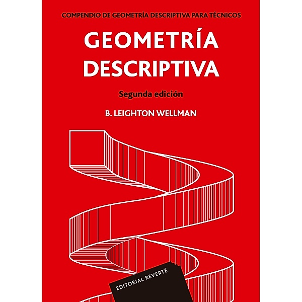 Geometría descriptiva, B. L. Wellman