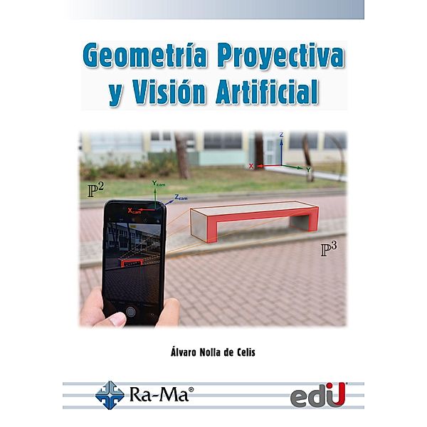 Geometría proyectiva y visión artificial, Alvaro Nolla de Celis