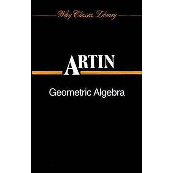 Geometric Algebra, E. Artin