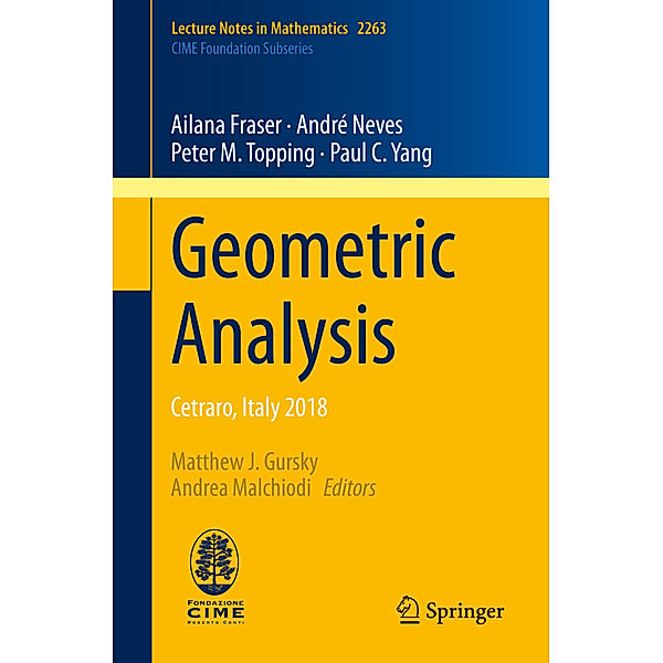 Geometric Analysis, Ailana Fraser, André Neves, Peter M. Topping, Paul C. Yang