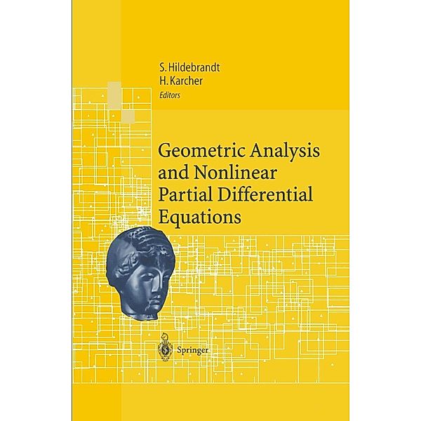 Geometric Analysis and Nonlinear Partial Differential Equations