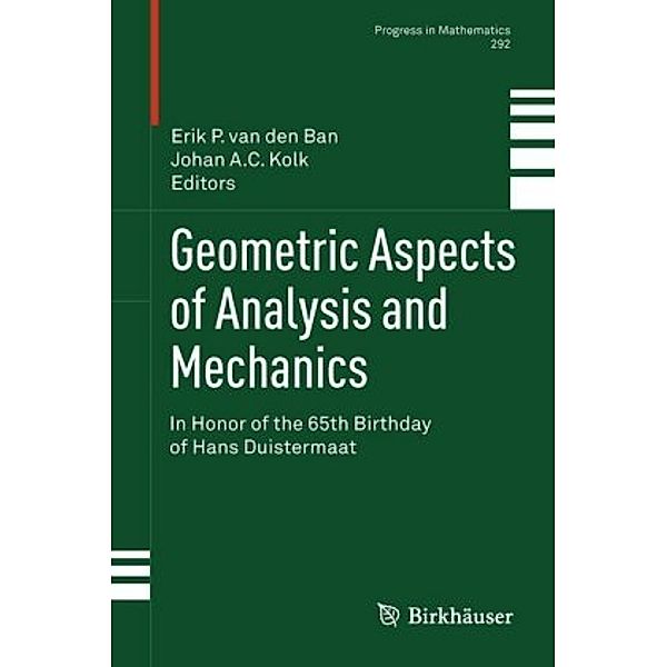 Geometric Aspects of Analysis and Mechanics