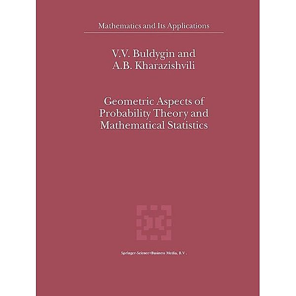 Geometric Aspects of Probability Theory and Mathematical Statistics, V. V. Buldygin, A. B. Kharazishvili
