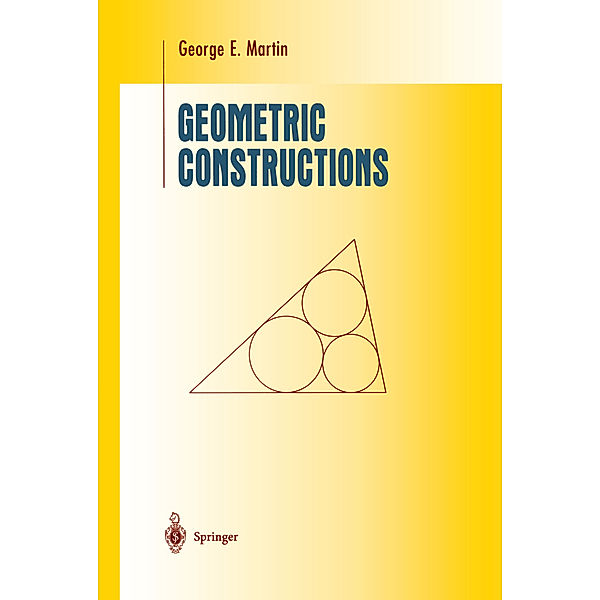 Geometric Constructions, George E. Martin