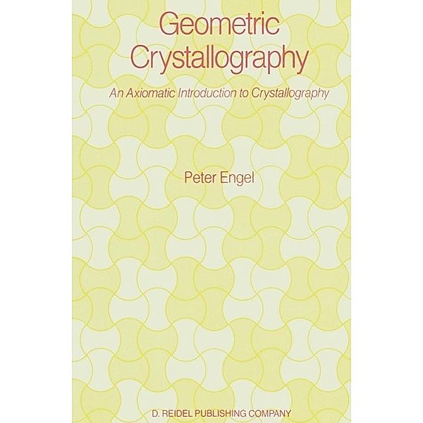 Geometric Crystallography, P. Engel