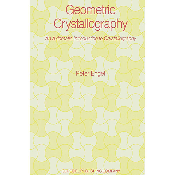 Geometric Crystallography, P. Engel