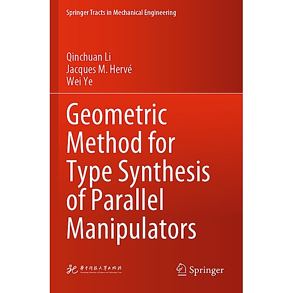 Geometric Method for Type Synthesis of Parallel Manipulators, Qinchuan Li, Jacques M. Hervé, Wei Ye