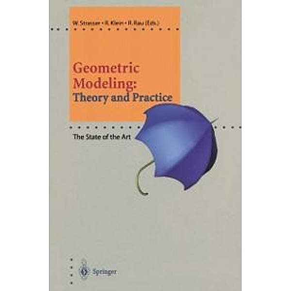 Geometric Modeling: Theory and Practice / Focus on Computer Graphics