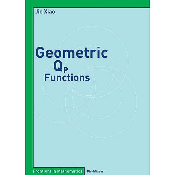 Geometric Qp Functions / Frontiers in Mathematics, Jie Xiao