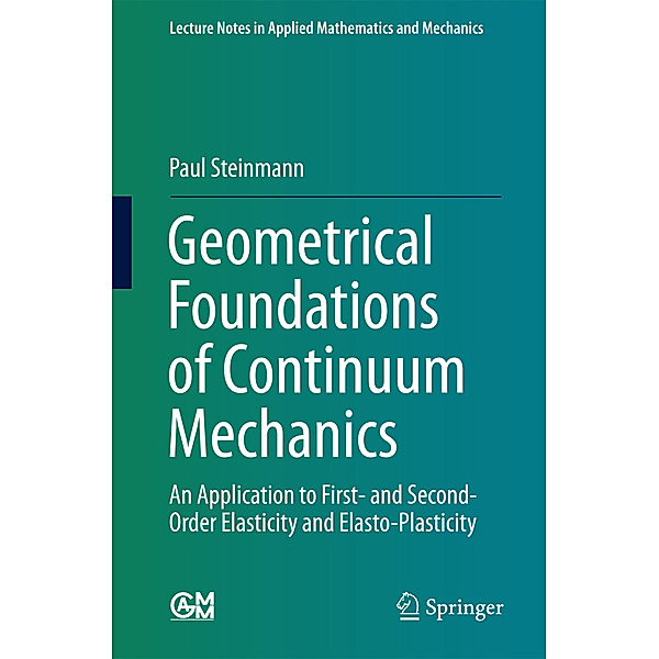 Geometrical Foundations of Continuum Mechanics, Paul Steinmann