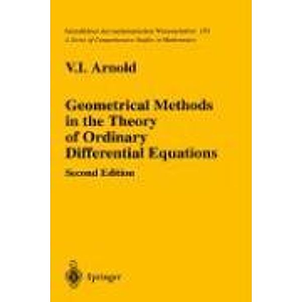 Geometrical Methods in the Theory of Ordinary Differential Equations, V.I. Arnold