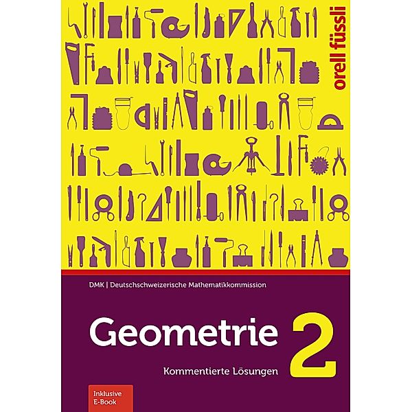 Geometrie 2 - Kommentiere Lösungen, Heinz Klemenz, Michael Graf