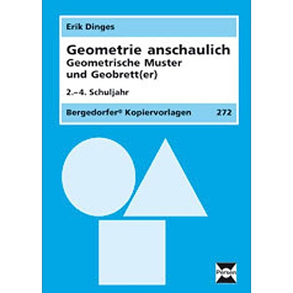 Geometrie anschaulich; ., Erik Dinges