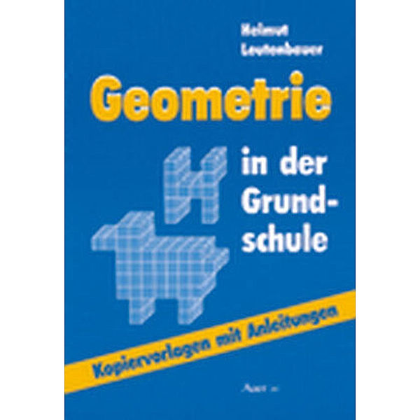 Geometrie in der Grundschule, Helmut Leutenbauer