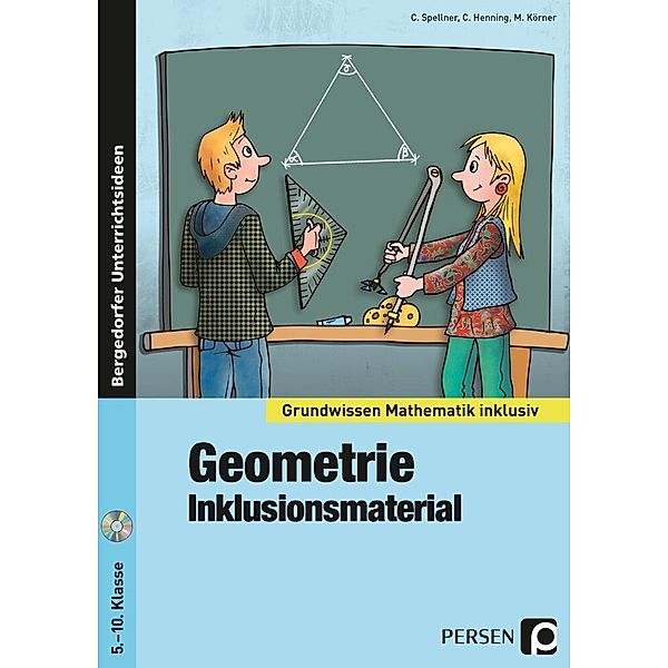 Geometrie - Inklusionsmaterial, m. 1 CD-ROM, Cathrin Spellner, Christian Henning, Michael Körner