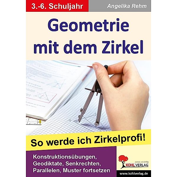 Geometrie mit dem Zirkel, Angelika Rehm